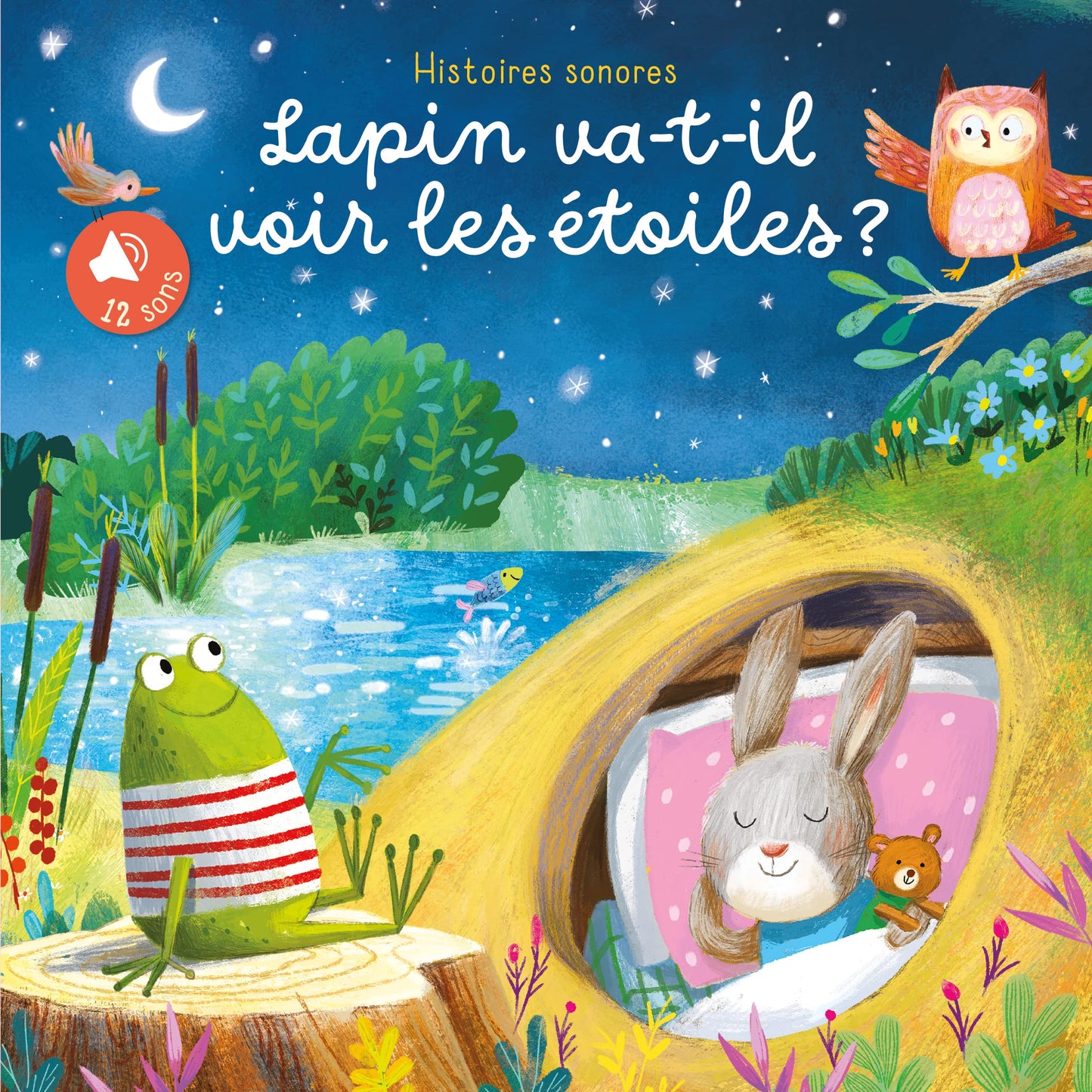 Lapin va-t-il voir les étoiles ? Histoires sonores