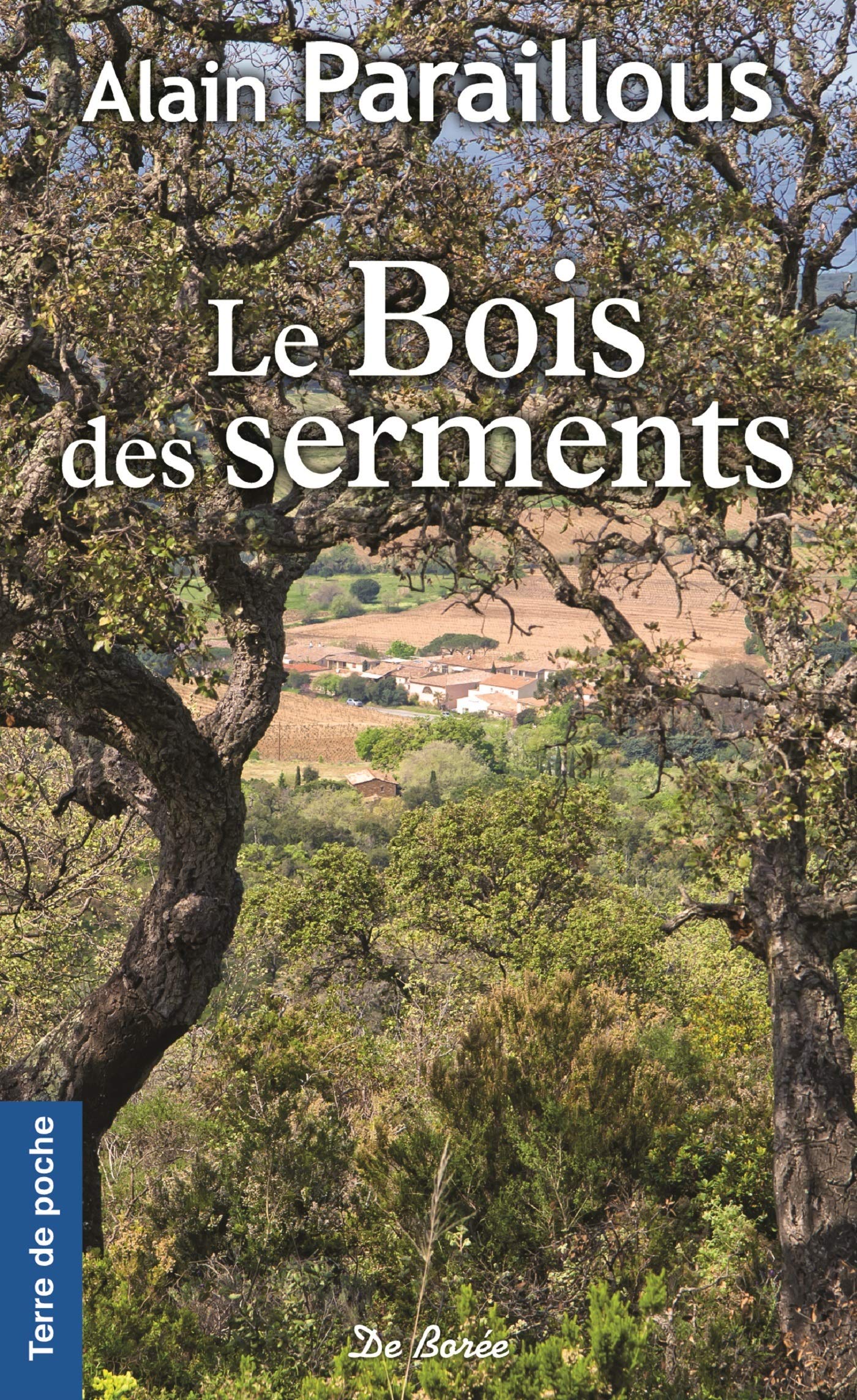 BOIS DES SERMENTS (LE)