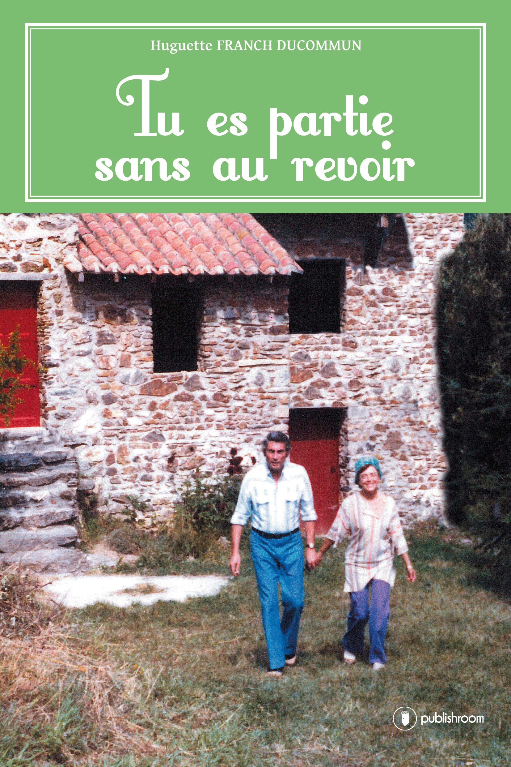 Tu es partie sans au revoir