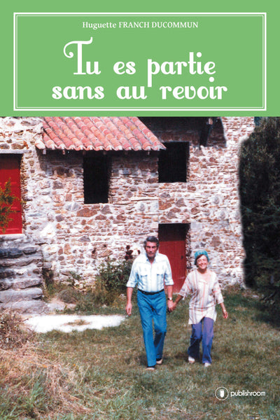 Tu es partie sans au revoir