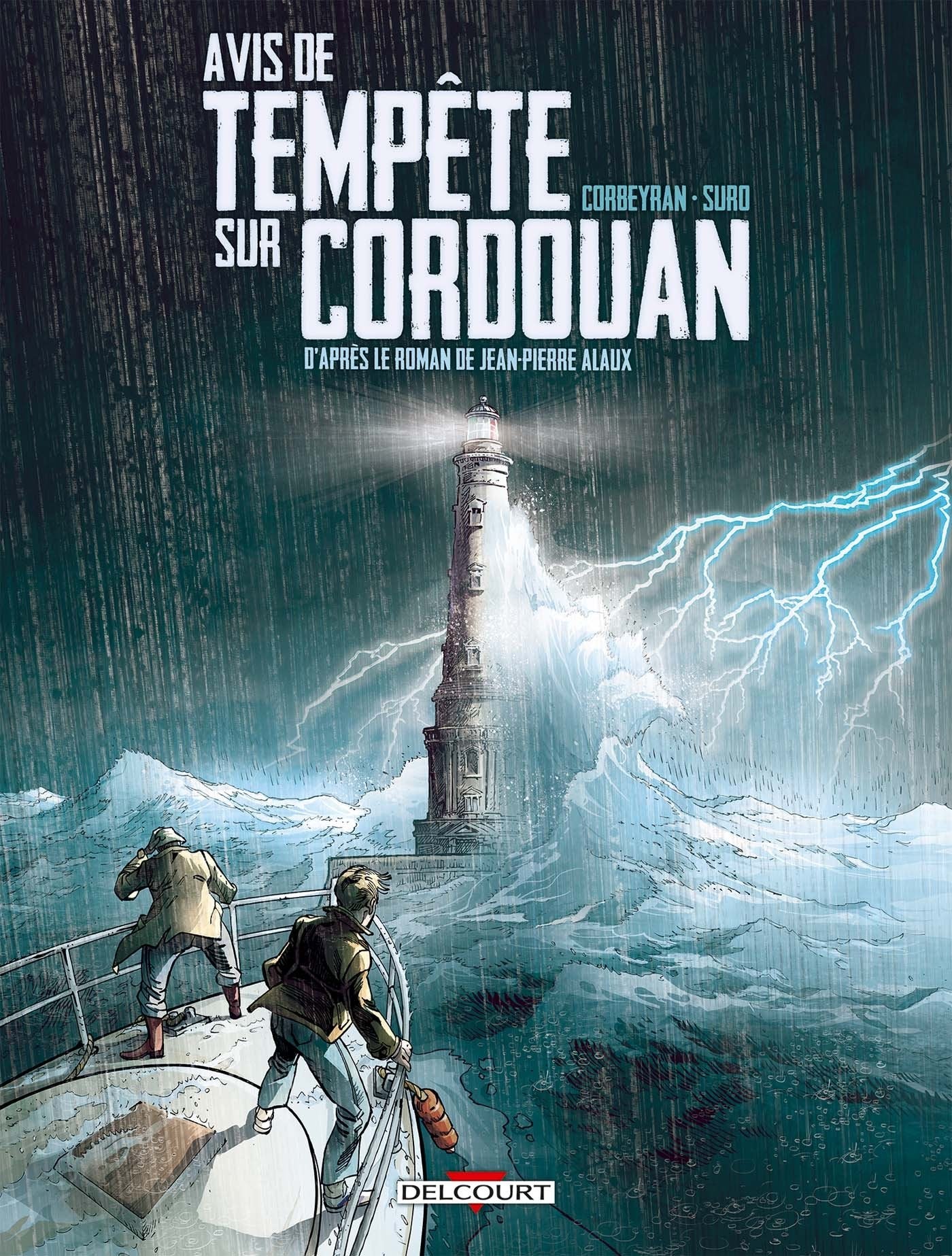 Séraphin Cantarel T01: Avis de tempête sur Cordouan