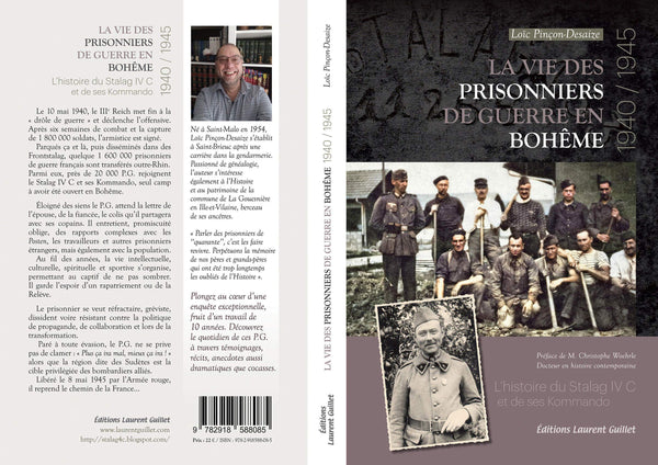 La vie des prisonniers de guerre en bohème, 1940-1945: L'histoire du Stalag IV C et de ses Kommando