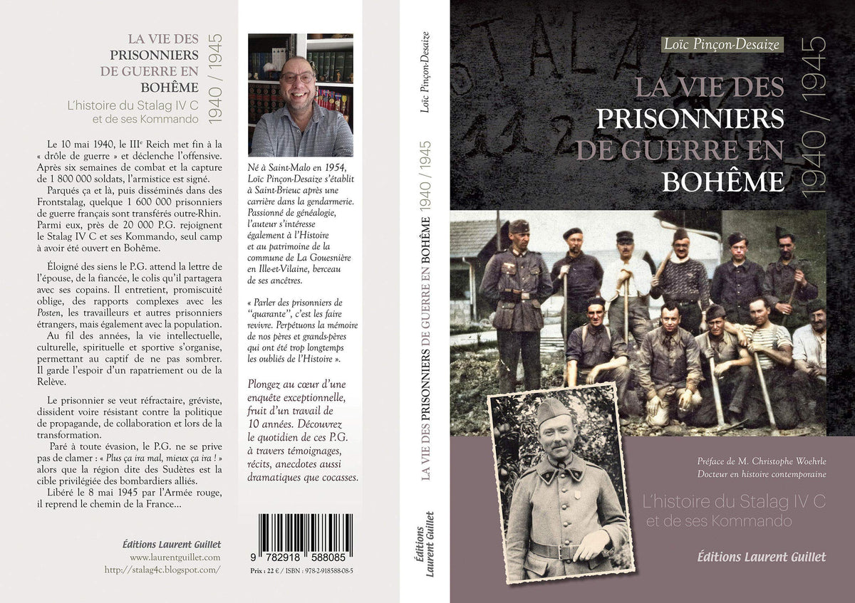 La vie des prisonniers de guerre en bohème, 1940-1945: L'histoire du Stalag IV C et de ses Kommando