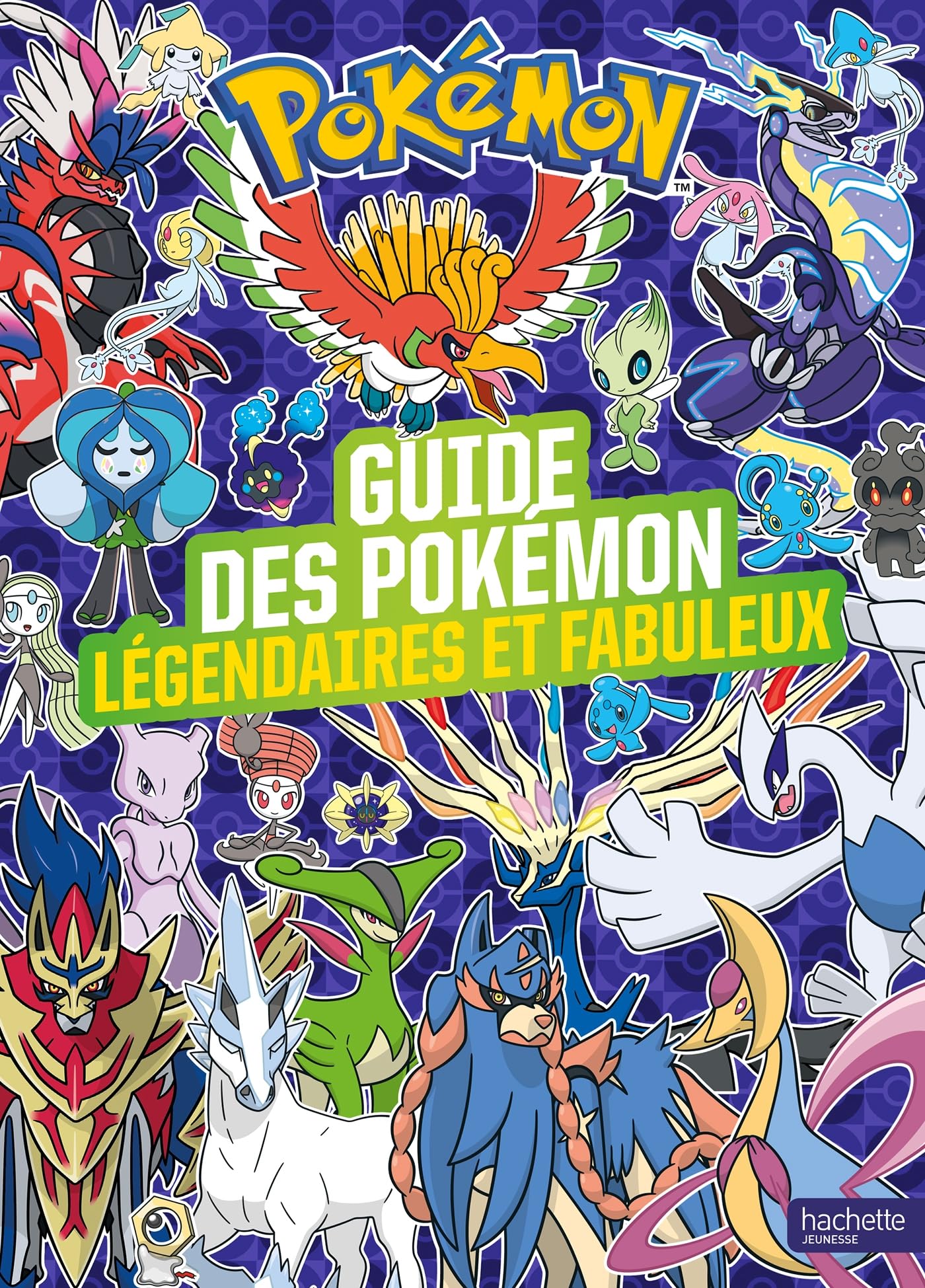 Pokémon - Le guide des Pokémon légendaires et fabuleux NED: Encylopédie des Pokémon