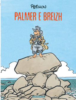 Palmer e Breizh : En Bretagne en breton