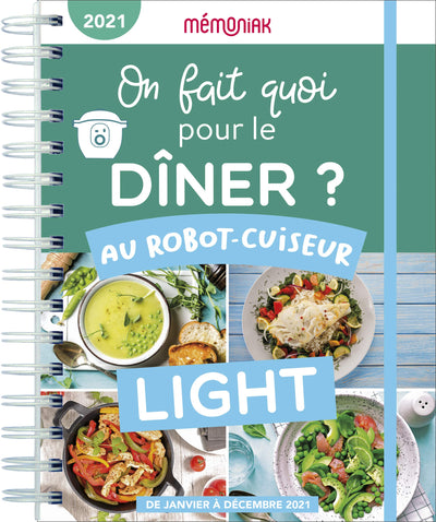 On fait quoi pour le dîner au robot-cuiseur Light ? Mémoniak 2021