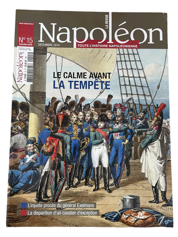 La Revue Napoléon N°15 : Le calme avant la Tempête