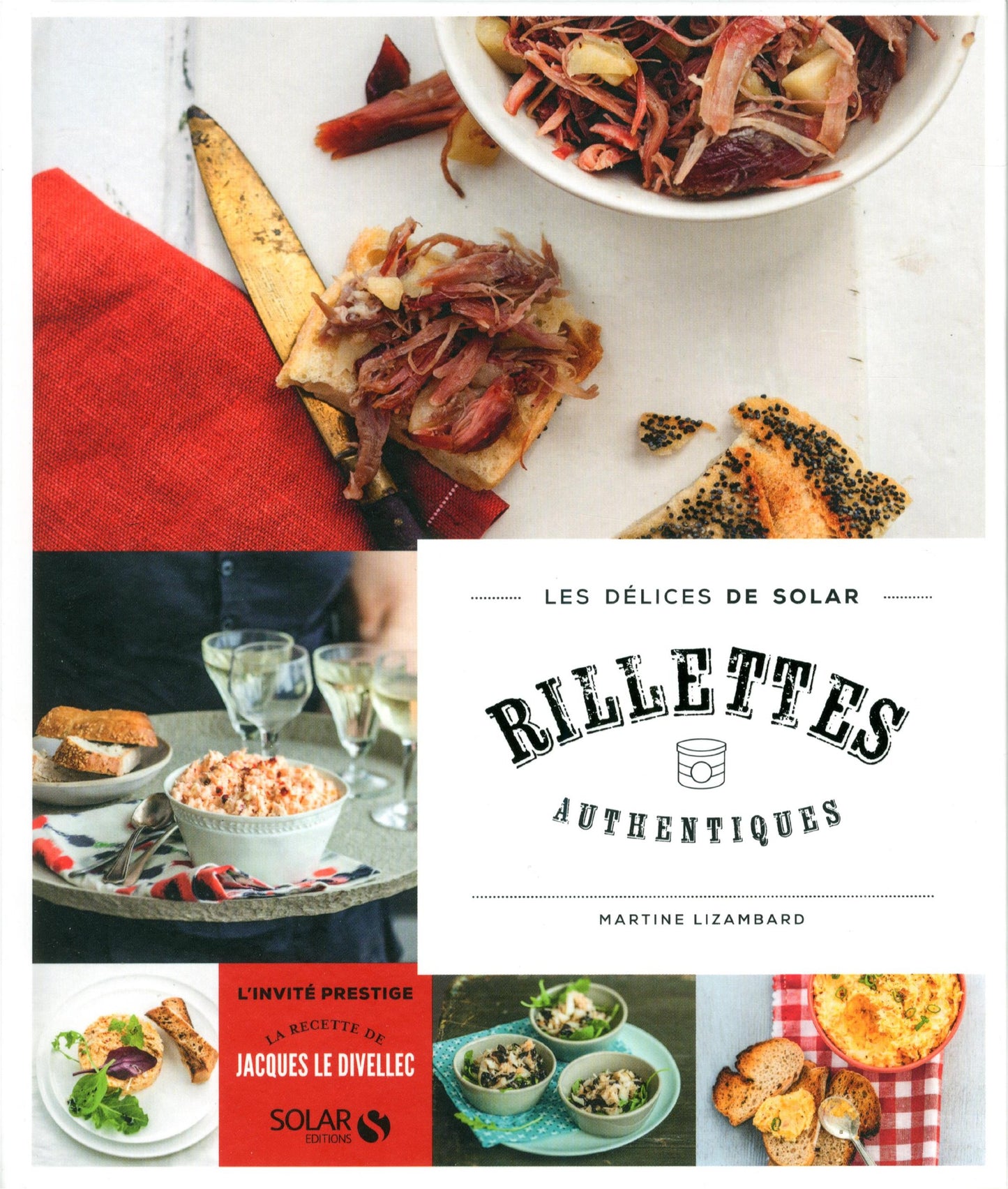 Rillettes authentiques - Les délices de Solar