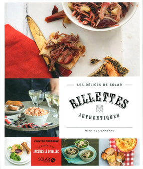 Rillettes authentiques - Les délices de Solar