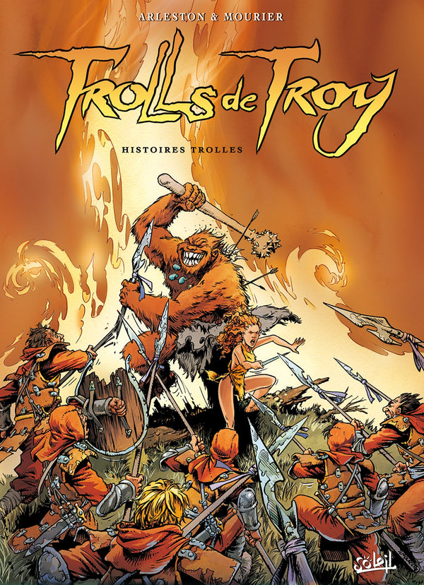 Trolls de Troy, tome 1 : histoires trolles