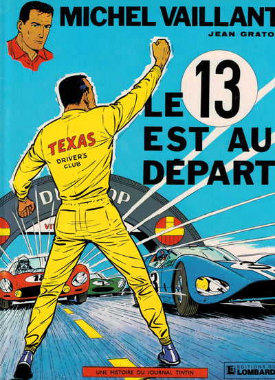 Michel Vaillant, tome 5 : Le 13 est au départ