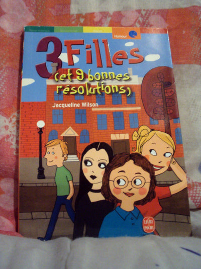 3 Filles (Et Neuf Bonnes Resolutions)