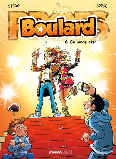 Les Profs présentent : Boulard - tome 06: En mode star