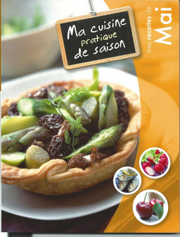 MA CUISINE PRATIQUE DE SAISON - MAI