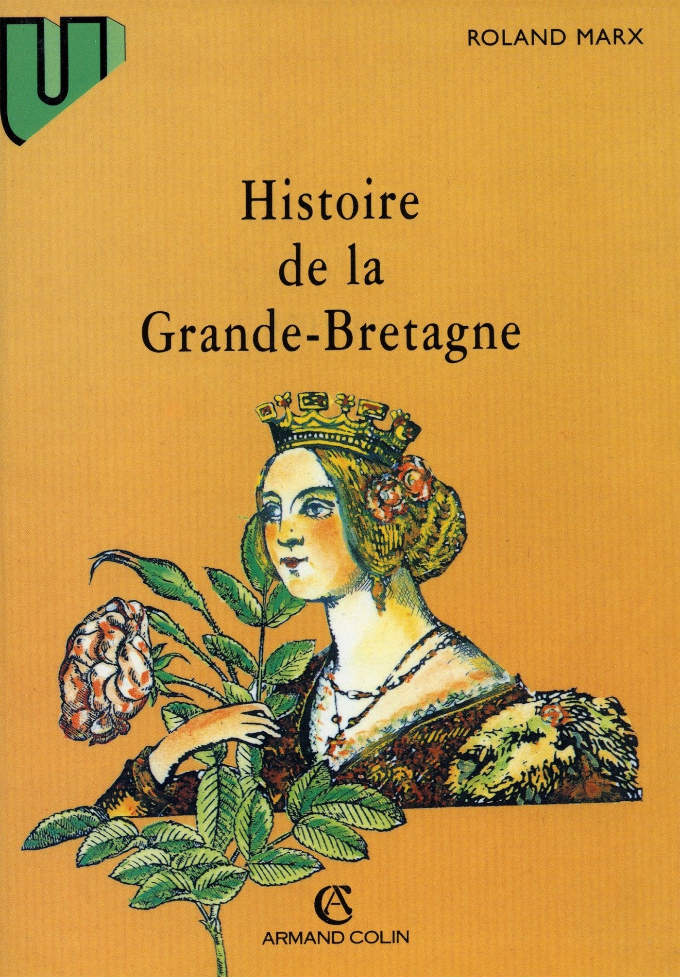 Histoire De La Grande-Bretagne. 4eme Edition