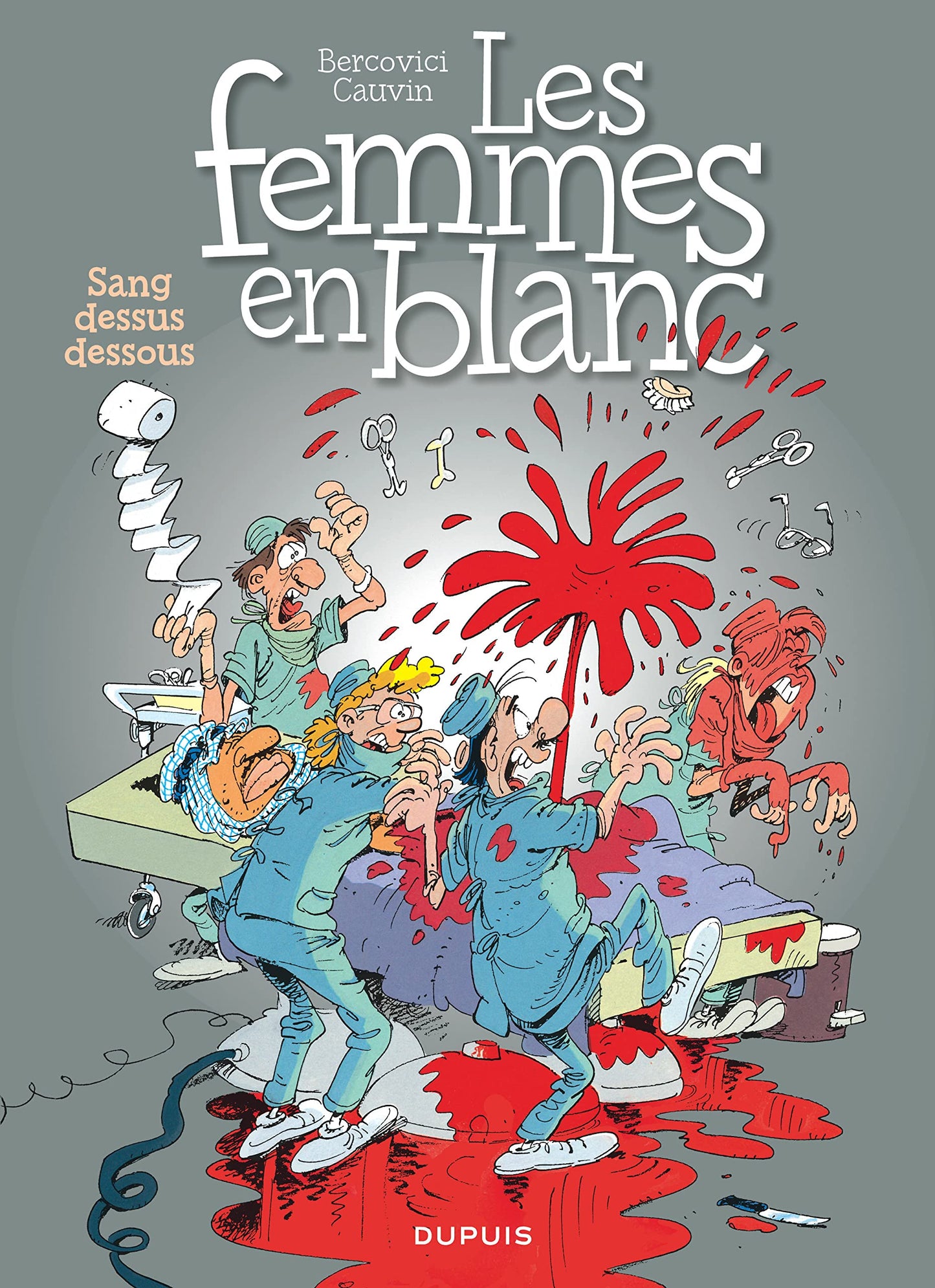 Les femmes en blanc : Sang dessus dessous, tome 11