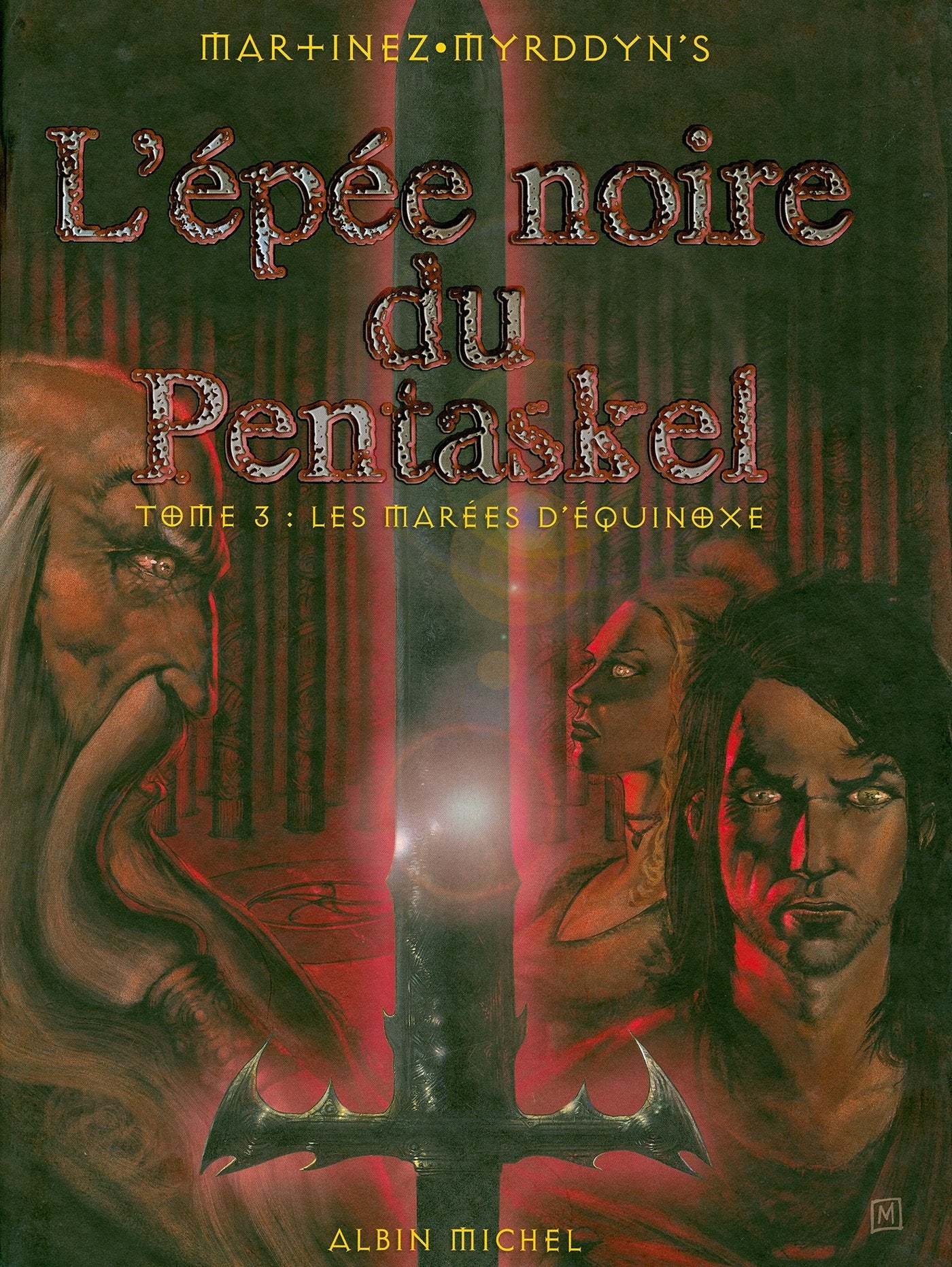 L'Épée noire du Pentaskel, tome 3 : Les Marées d'Equinoxe