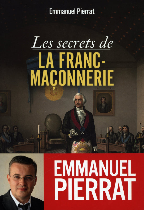 Les secrets de la franc-maçonnerie