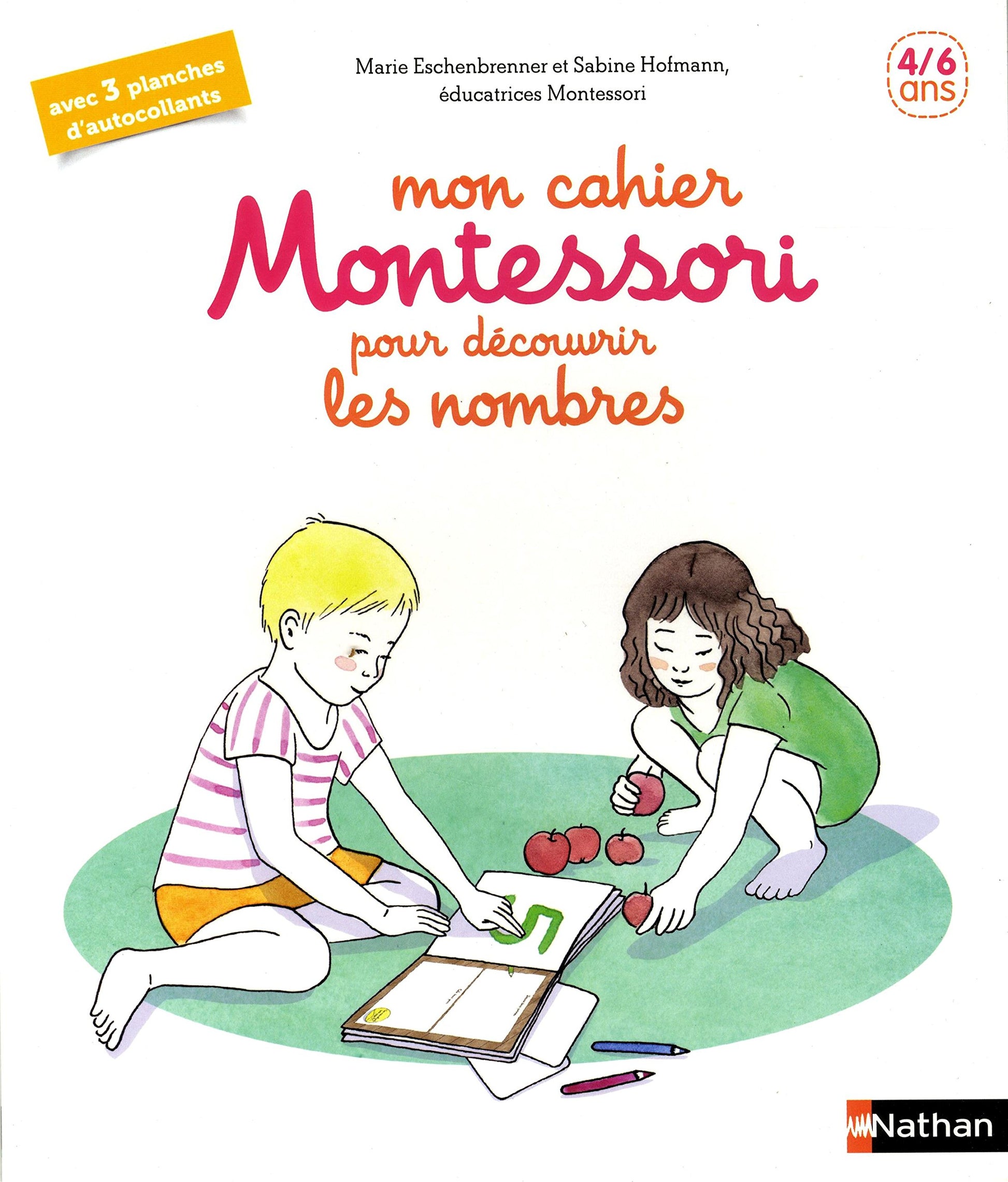 Mon cahier Montessori des nombres - 4-6 ans
