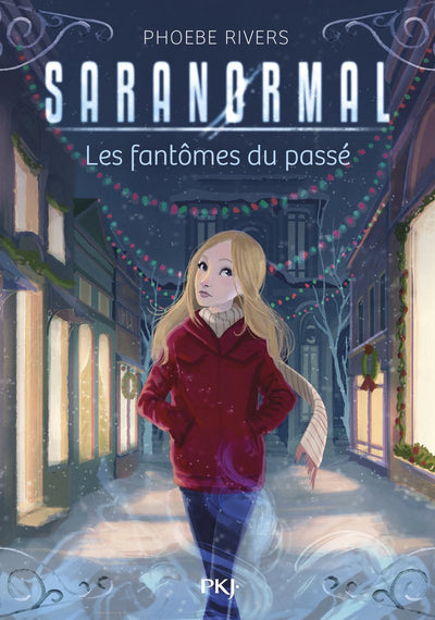 Saranormal - tome 04 : Les fantômes du passé (4)