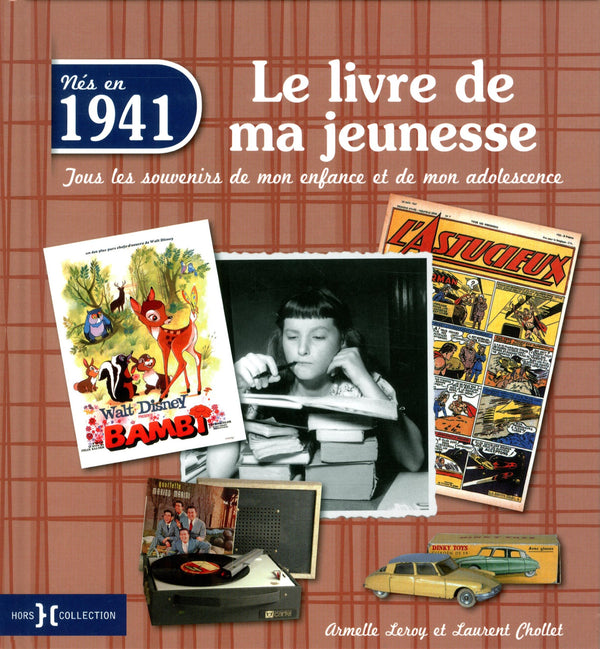 1941, Le Livre de ma jeunesse