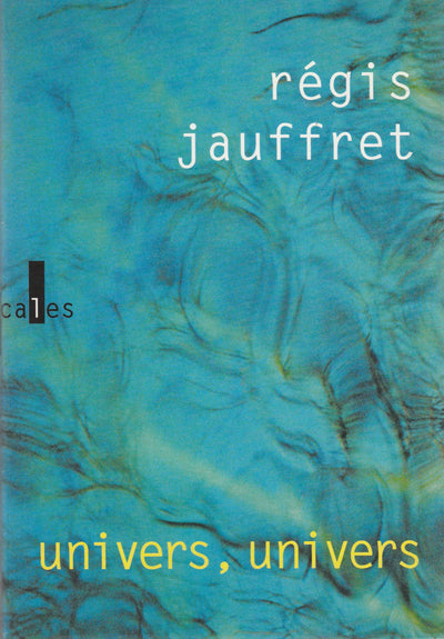 Univers, univers - Prix Décembre 2003