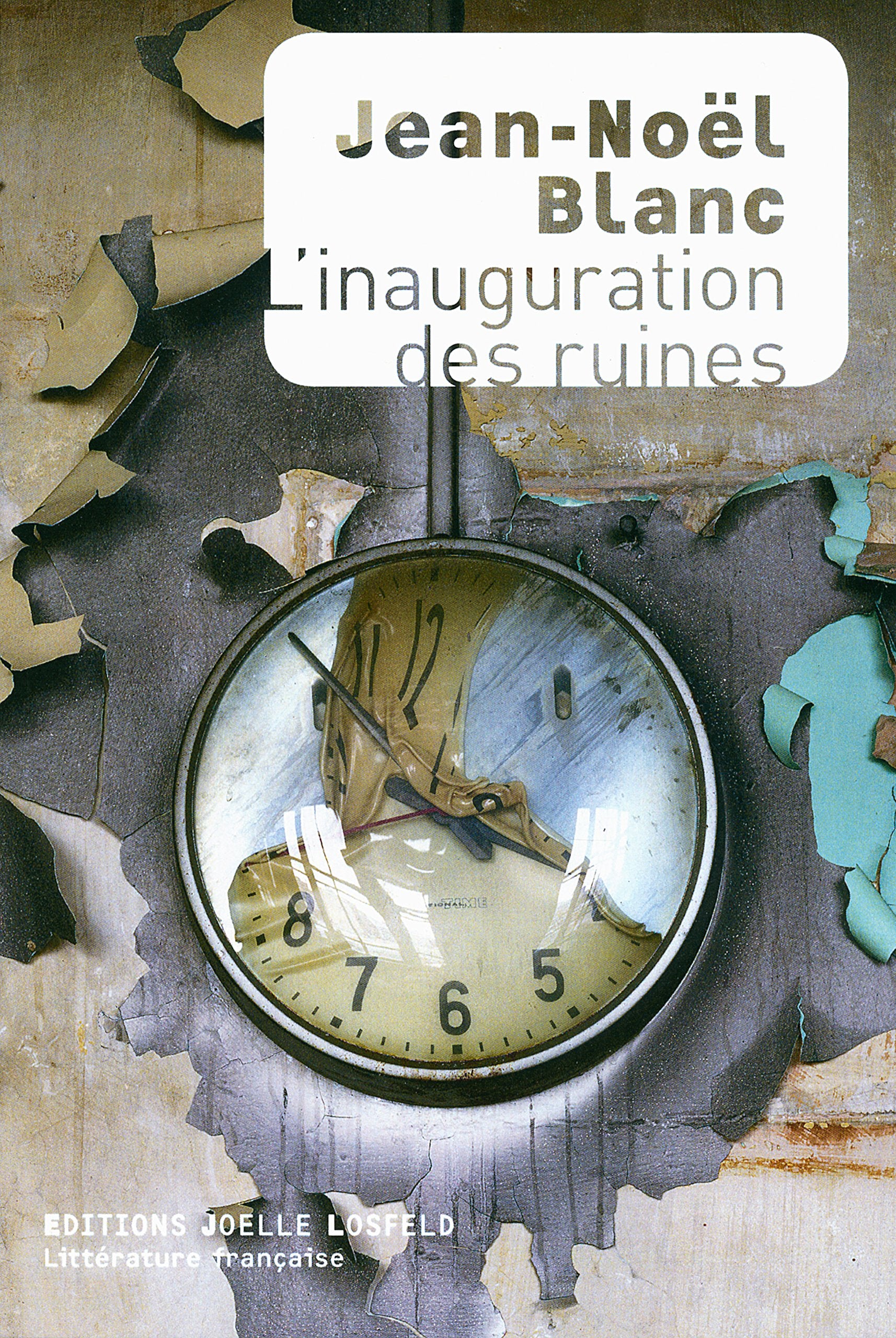 L'inauguration des ruines