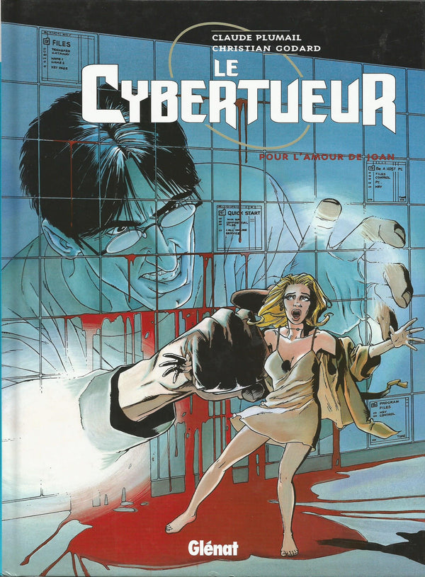 Le Cybertueur Tome 1 : Pour L'Amour De Joan