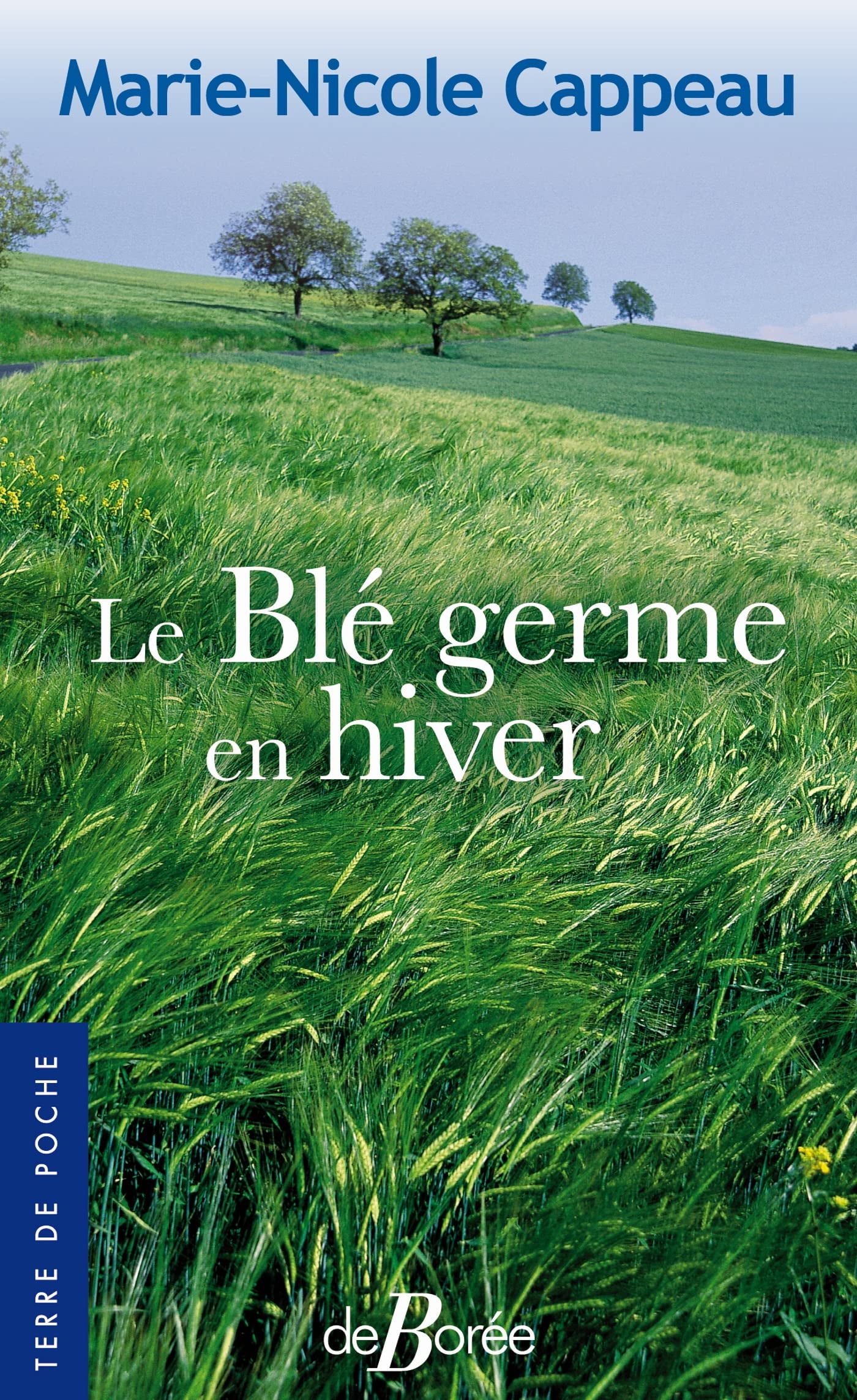 Le Blé germe en hiver