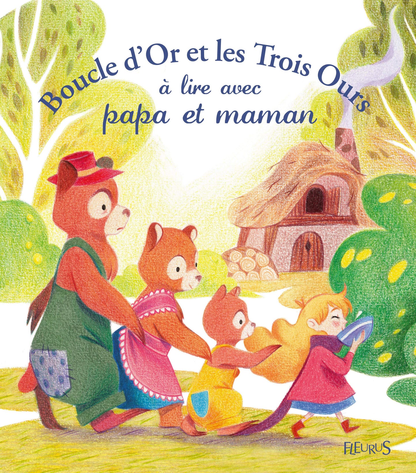 Boucle d'Or et les trois ours à lire avec papa et maman