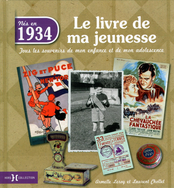 1934, Le Livre de ma jeunesse