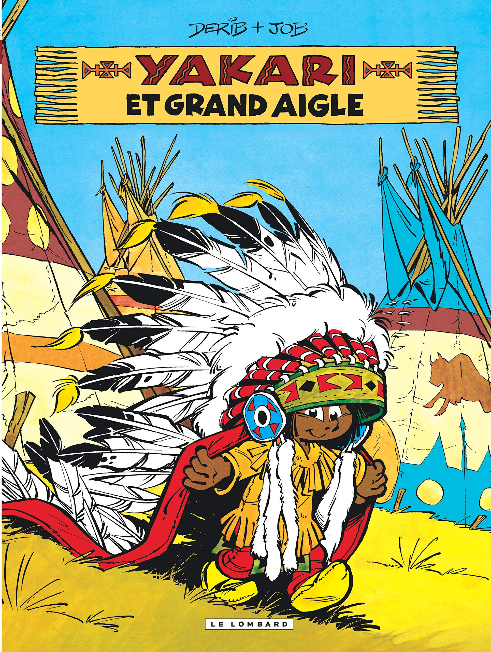 Yakari - Tome 1 - Yakari et Grand Aigle