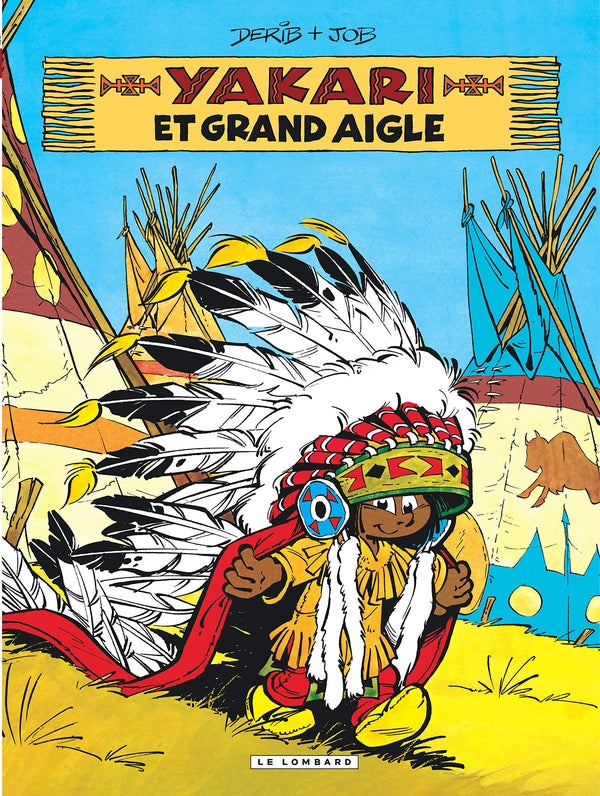 Yakari - Tome 1 - Yakari et Grand Aigle