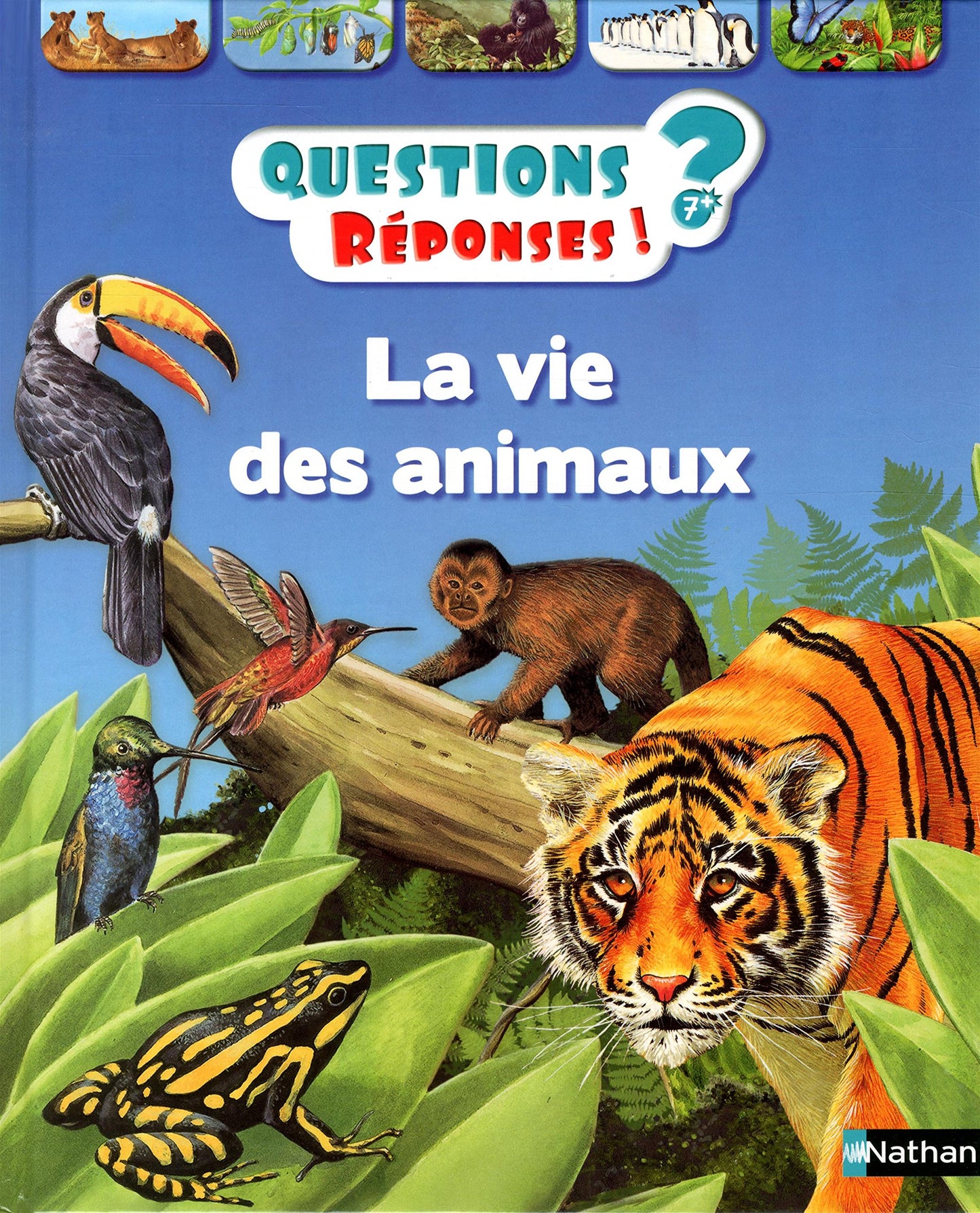 La vie des animaux - Questions/Réponses - doc dès 7 ans