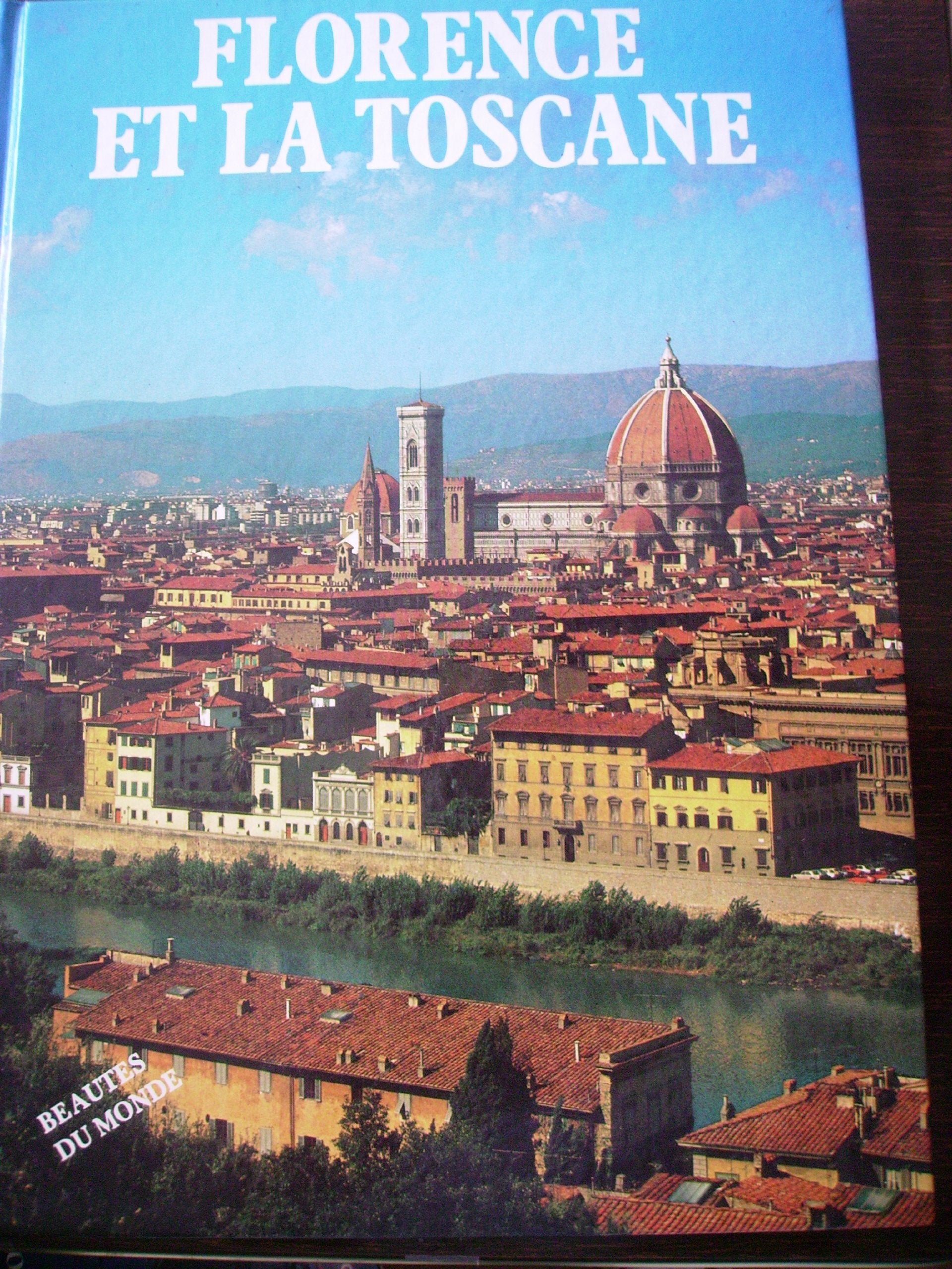 Florence et la toscane