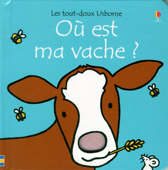 Où est ma vache ? Les tout-doux Usborne