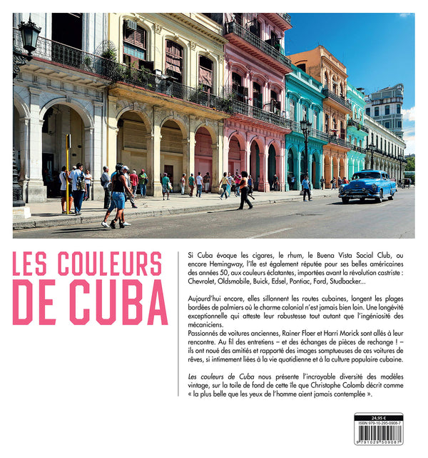 Les couleurs de Cuba. Voitures mythique des années 50
