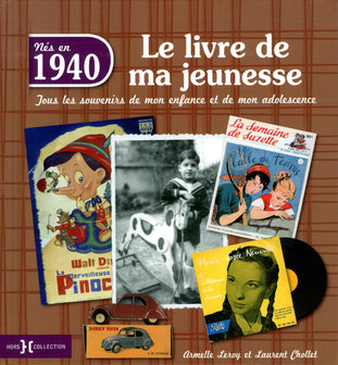 1940, Le Livre de ma jeunesse