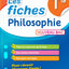 Mes années Bac - Les fiches Philosophie Terminale