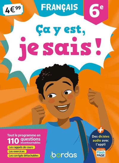 Ça y est, je sais ! - Français 6e