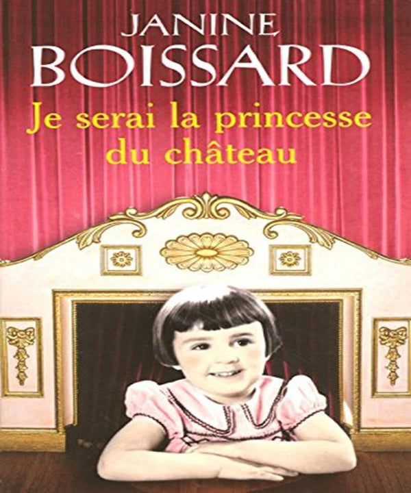 JE SERAI PRINCESSE DU CHATEAU