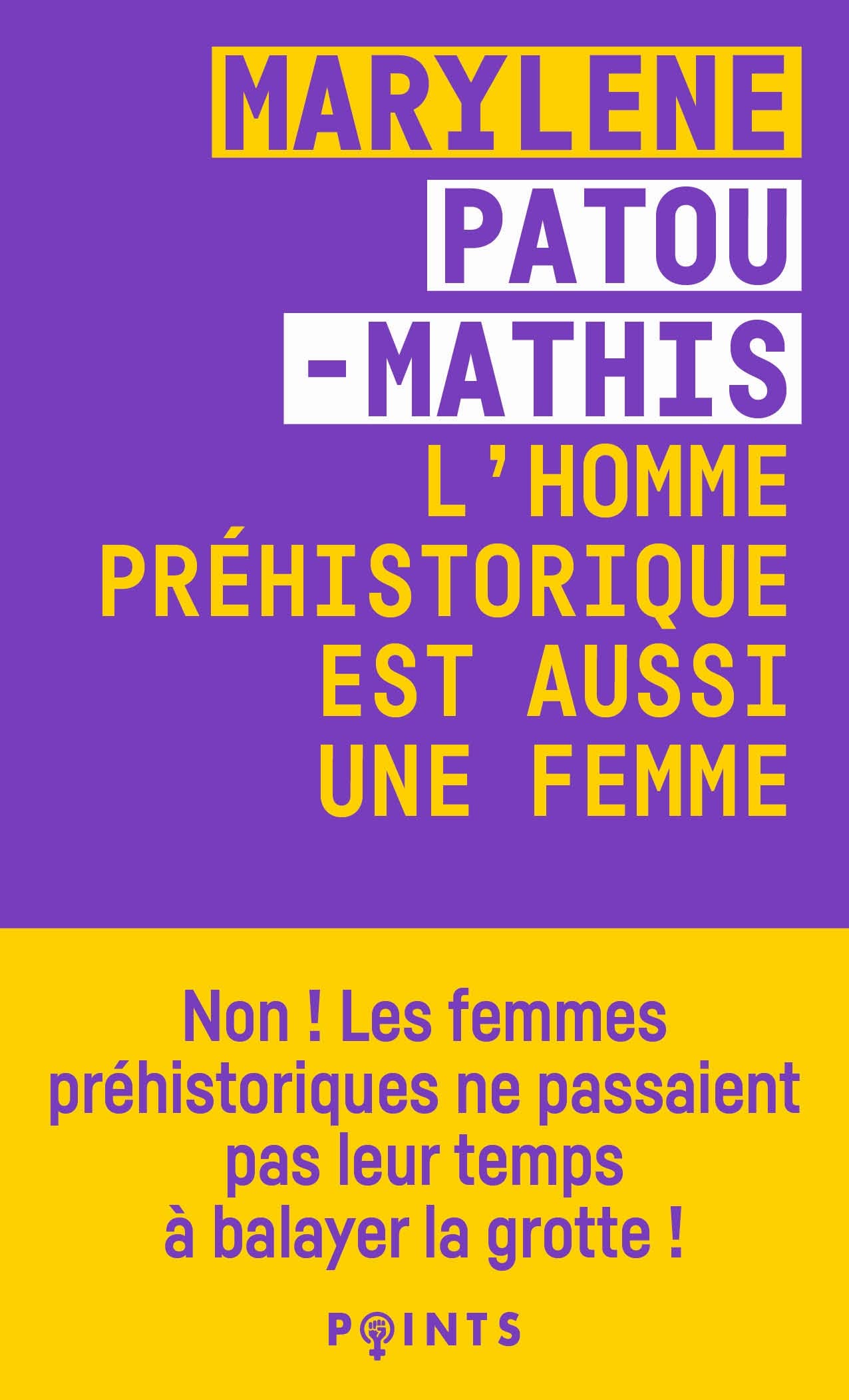 L'Homme préhistorique est aussi une femme