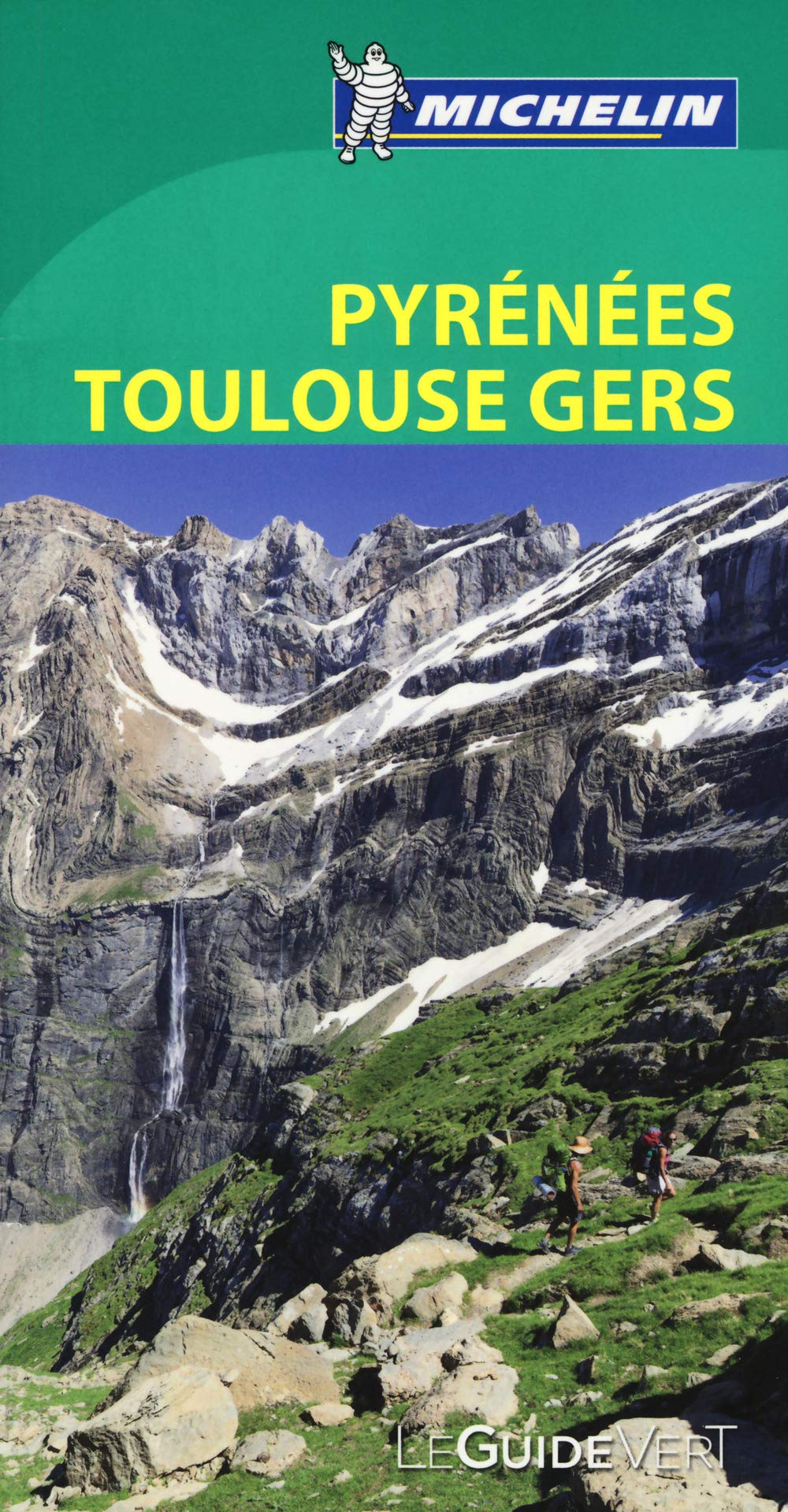 GUIDE VERT PYRENEES TOULOUSE GERS