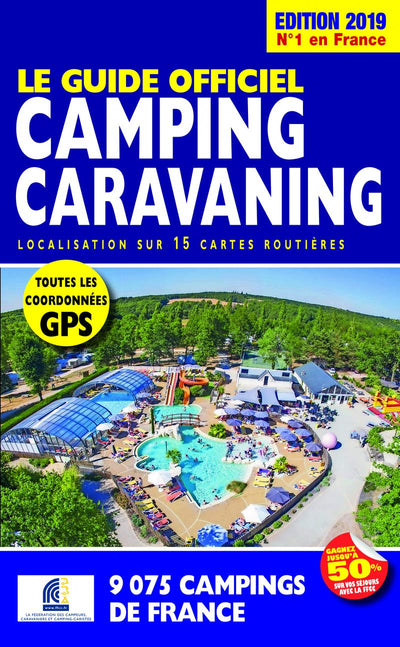 Le Guide Officiel Camping Caravaning 2019