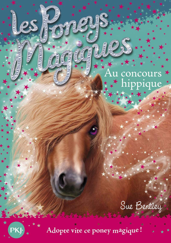 Les poneys magiques - tome 14 : Au Concours Hippique (14)