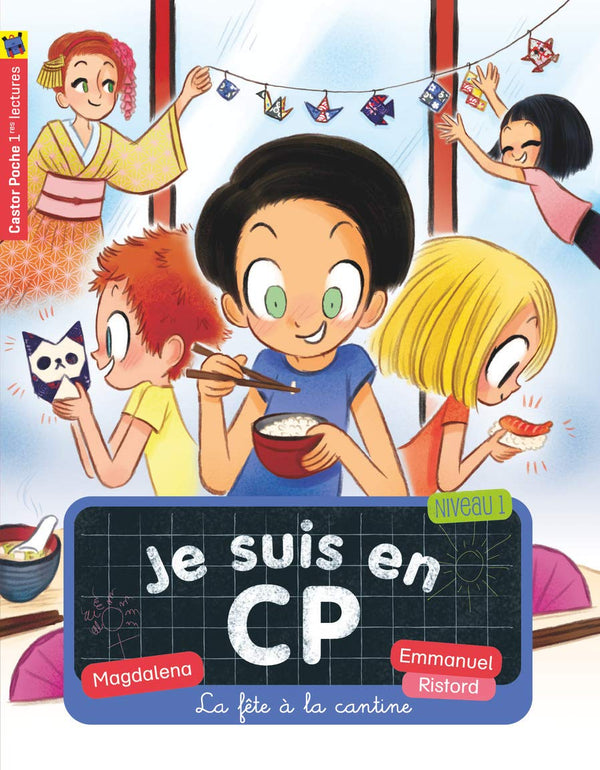 La fête à la cantine: NIVEAU 1