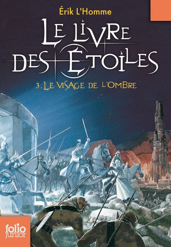 Le Livre des Étoiles (Tome 3-Le Visage de l'Ombre)