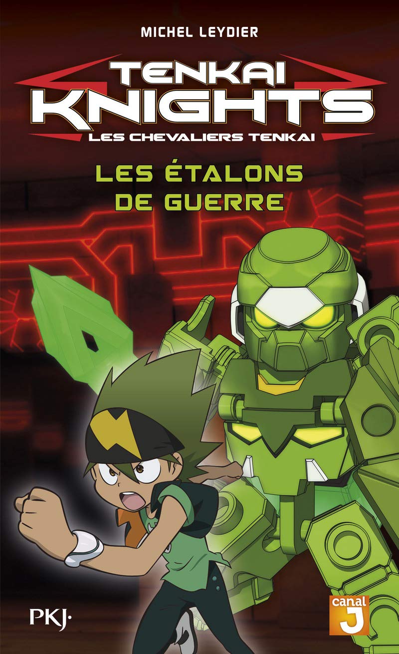 4. Tenkaï Knights : Les étalons de guerre (04)