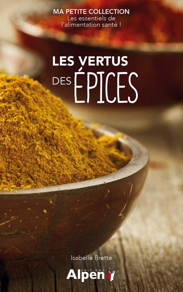 les vertus des epices - ma petite collection